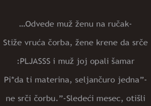 VIC – Odvede muž ženu na ručak…